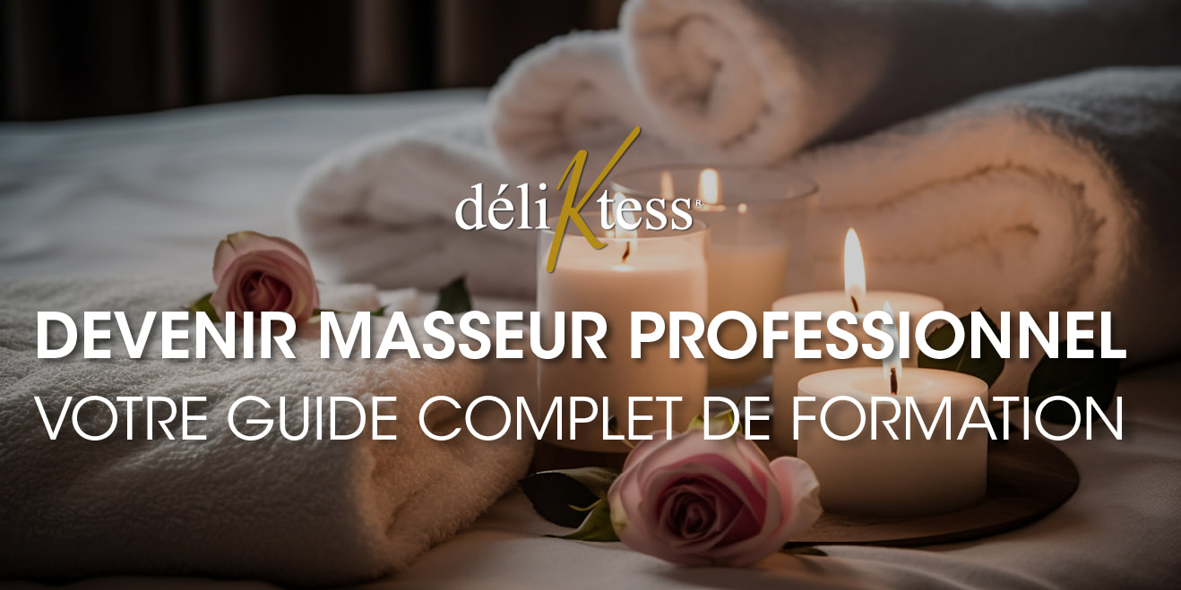 Devenir Masseur Professionnel : Votre Guide Complet de Formation